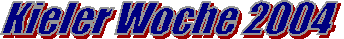 Kieler Woche 2004